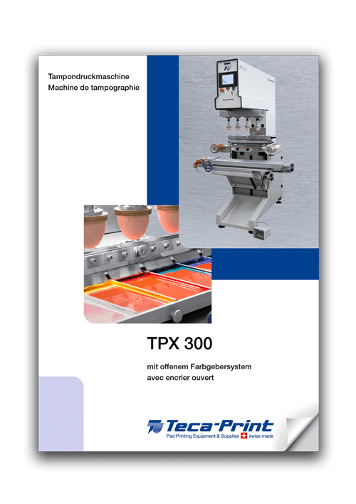 Tampondruckmaschine TPX 300 Prospektblatt