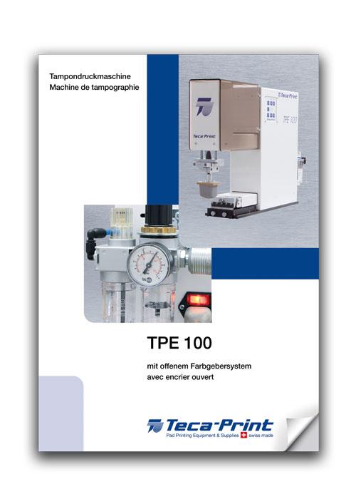 Prospekt Tampondruckmaschine TPE 100, prospectus machine de tampographie TPE 100