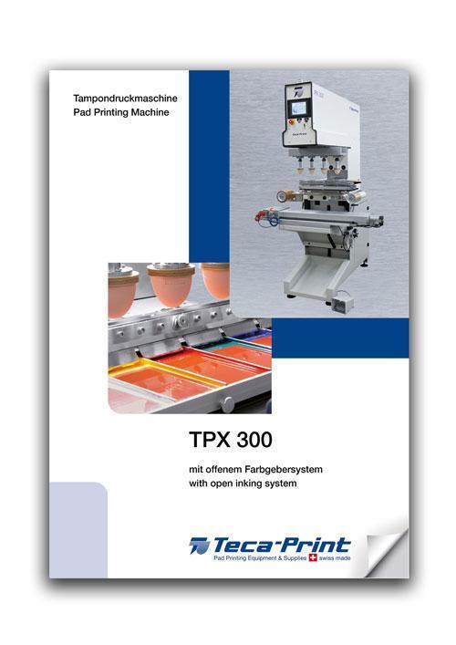 TPX 300 pad printing machine leaflet